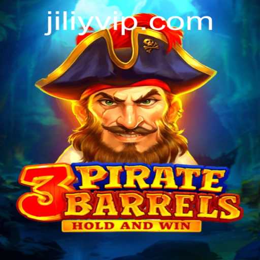 Discover the Thrilling World of 3PirateBarrels: An Exciting Voyage by JILIY.COM