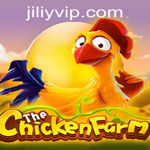 Exploring the Exciting World of ChickenFarm: A Unique Gaming Experience with JILIY.COM